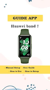 Huawei band 7 App instruction