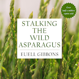 Icoonafbeelding voor Stalking the Wild Asparagus