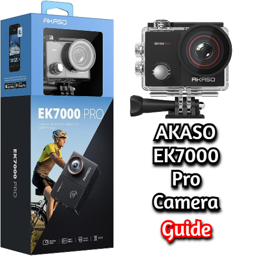 AKASO EK7000 Pro Camera Guide - Apps on Google Play