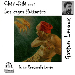 Obraz ikony: Chéri-Bibi - Les cages flottantes