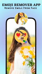 Emoji Remover : Emoji Face