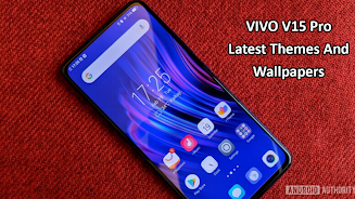Theme for Vivo V15 Pro APK (Android App) - Free Download
