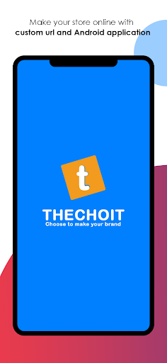 Android application TheChoit - Create online store screenshort