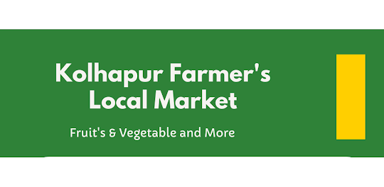 Kolhapur Farmers -Local Market