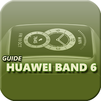Guide Huawei Band 6