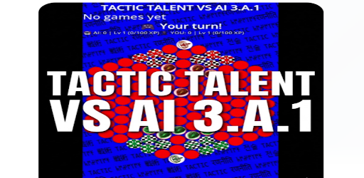 TACTIC TALENT VS AI 3.A.1 Android Game Screenshot 1