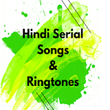 Hindi Serial Songs & Ringtones icon