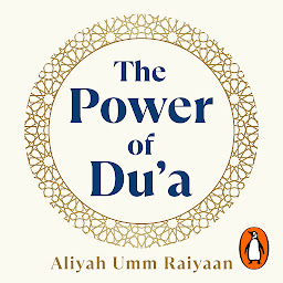 Icon image The Power of Du'a