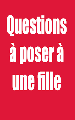 Question a poser a une fille Screen 3