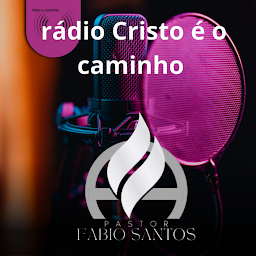 Rádio Cristo é o Caminho