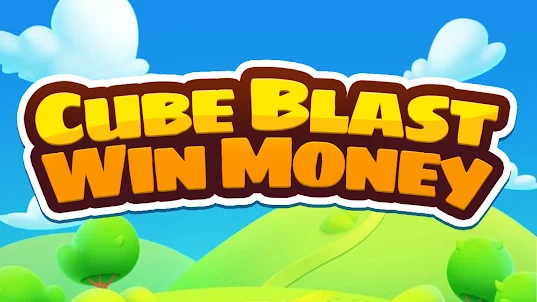 Cube Blast Win Money