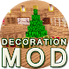 Decoration mod for MCPE