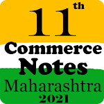 Cover Image of Download 11th Commerce Notes Maharashtra 2021 16 APK