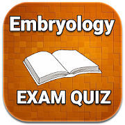 Embryology Exam Quiz