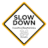 Slow Down2.4.1