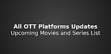 Upcoming Movies/ Series on Netflix,Prime Inform APK