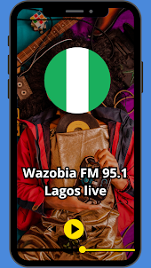 Wazobia FM 95.1 Lagos live