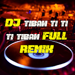 Cover Image of Télécharger DJ Tiban Ti Ti Ti Tiban Full R  APK