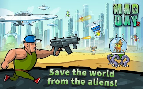 Mad Day 2 MOD APK :Shoot the Aliens (Unlimited Gold) Download 6