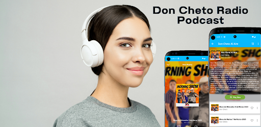 Don Cheto Radio Podcast