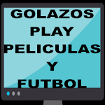 GOLAZOS PLAY peliculas hd y en vivo futbol Apk