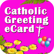 Catholic Greeting eCard