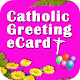 Catholic Greeting eCard