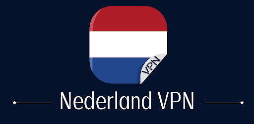 Netherlands VPN - Fast & Safe