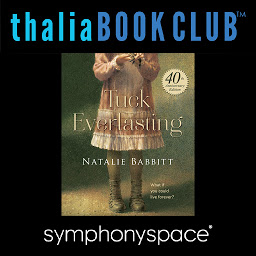 Icon image 40th Anniversary of Tuck Everlasting with Natalie Babbitt