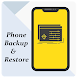 Phone Backup : All Backup & Re - Androidアプリ