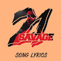 21 Savage Lyrics