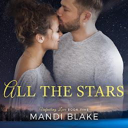 Icon image All the Stars: A Sweet Christian Romance