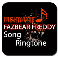 Nightmare Fazbear Song Ringtone
