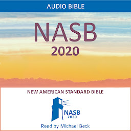 Icon image Audio New American Standard Bible - NASB 2020: Holy Bible