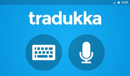 Tradukka Translator - التطبيقات على Google Play