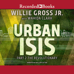 Icon image Urban Isis, Part 2: Revolutionary