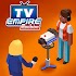 TV Empire Tycoon - Idle Management Game 0.9.52