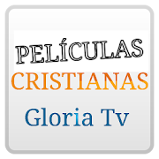 Peliculas Cristianas Gloria Tv