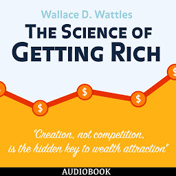 Icon image The Science of Getting Rich