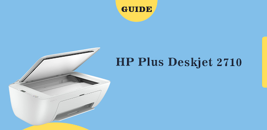 HP Plus Deskjet 2710 guide