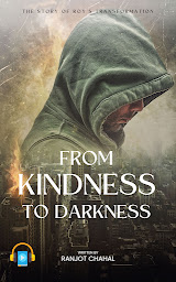 Icon image From Kindness to Darkness: The Story of Roy's Transformation