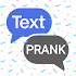 Calling & Text Prank9.8