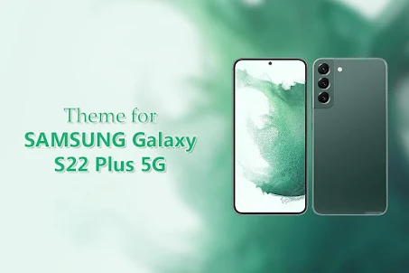 Galaxy S22 Plus Theme Samsung