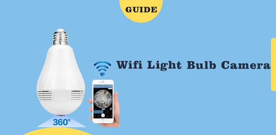 Wifi Light Bulb Camera guide