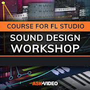 Sound Design Workshop For FL Studio By Ask.Video