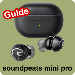 soundpeats mini pro guide