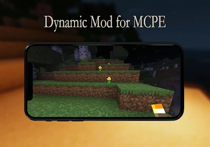 Dynamic Mod for Mcpe
