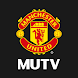 Manchester United TV - MUTV - Androidアプリ