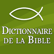 Top 40 Books & Reference Apps Like Dictionnaire de la Bible - Best Alternatives
