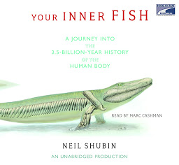 Your Inner Fish: A Journey into the 3.5-Billion-Year History of the Human Body ikonjának képe